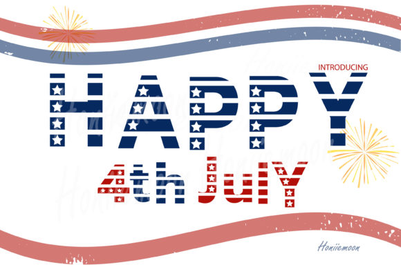 Happy 4th July Font for Creative Makers and Handmade Sellers