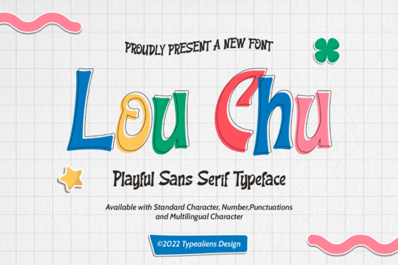 Lou Chu: A Playful Display Font for Creative Makers