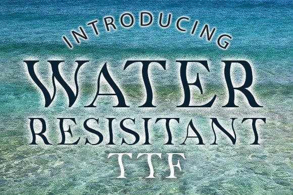 Water Resistant Font for Bold Visual Campaigns
